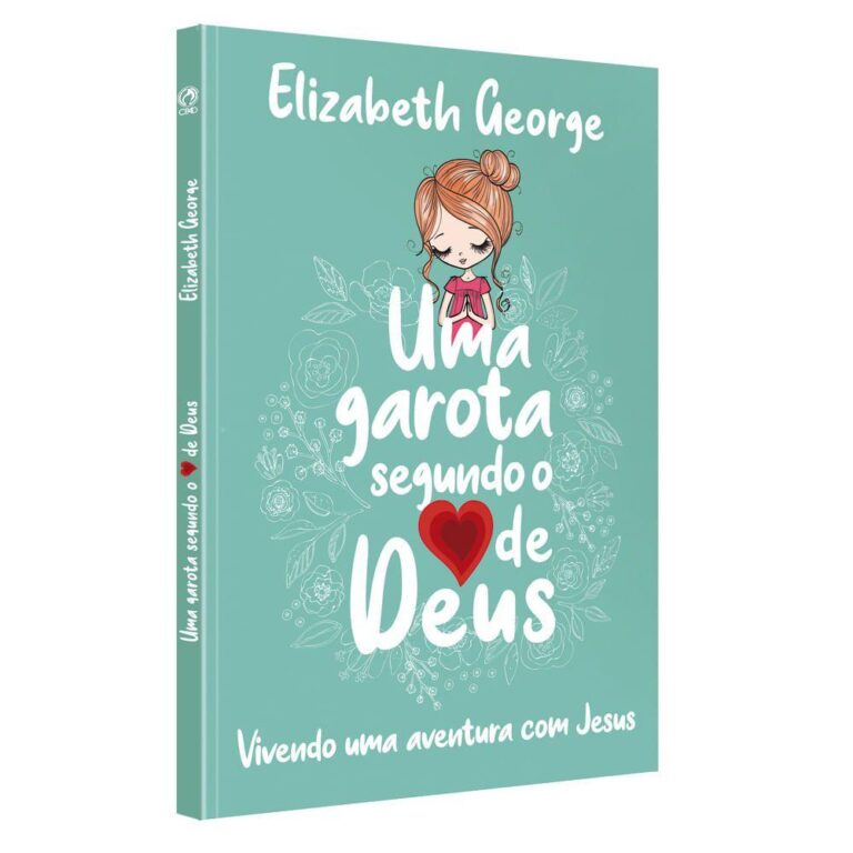 Livro – Uma Garota Segundo o Coração de Deus